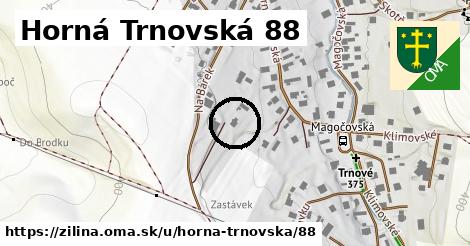 Horná Trnovská 88, Žilina