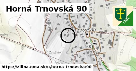 Horná Trnovská 90, Žilina