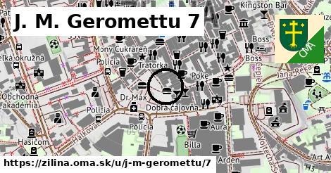 J. M. Geromettu 7, Žilina