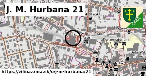 J. M. Hurbana 21, Žilina