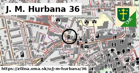 J. M. Hurbana 36, Žilina