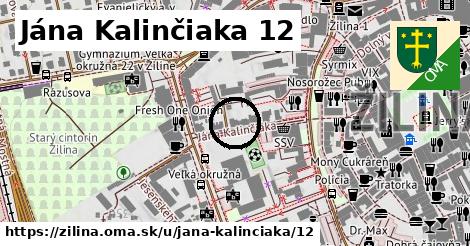 Jána Kalinčiaka 12, Žilina