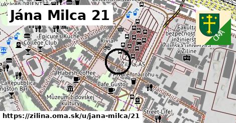 Jána Milca 21, Žilina