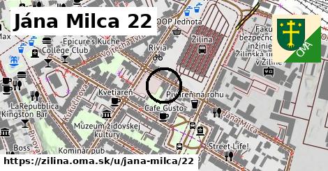 Jána Milca 22, Žilina
