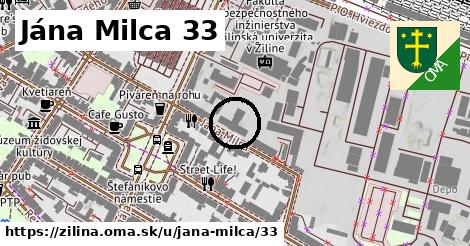 Jána Milca 33, Žilina