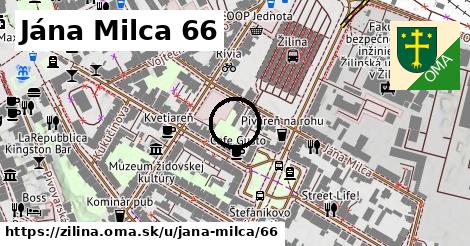 Jána Milca 66, Žilina