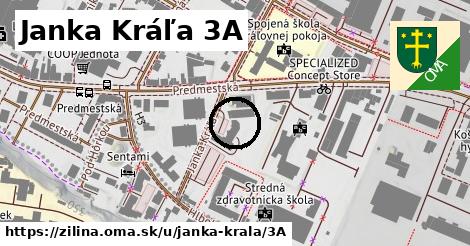 Janka Kráľa 3A, Žilina