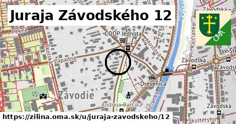 Juraja Závodského 12, Žilina