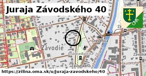 Juraja Závodského 40, Žilina