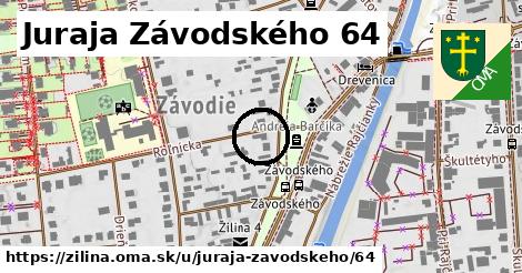 Juraja Závodského 64, Žilina