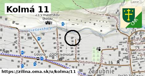 Kolmá 11, Žilina