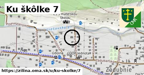 Ku škôlke 7, Žilina