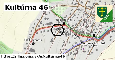 Kultúrna 46, Žilina