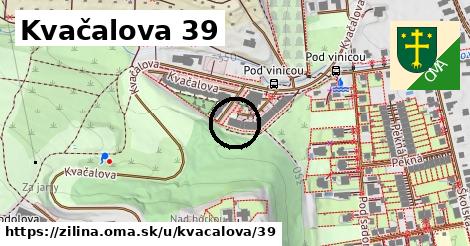 Kvačalova 39, Žilina