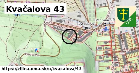 Kvačalova 43, Žilina