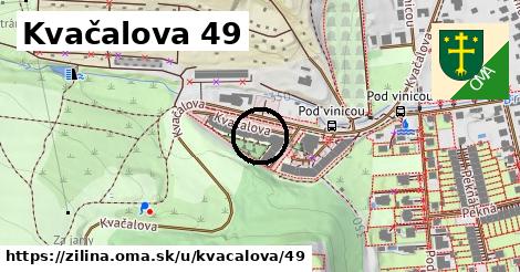 Kvačalova 49, Žilina