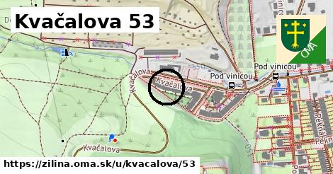 Kvačalova 53, Žilina