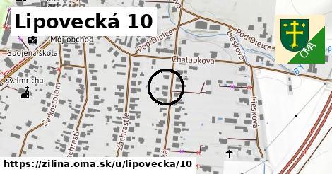 Lipovecká 10, Žilina