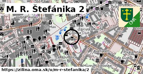 M. R. Štefánika 2, Žilina