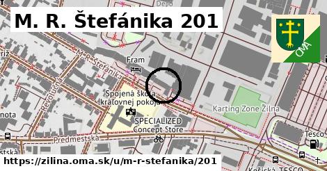 M. R. Štefánika 201, Žilina