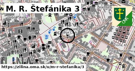 M. R. Štefánika 3, Žilina