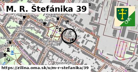 M. R. Štefánika 39, Žilina