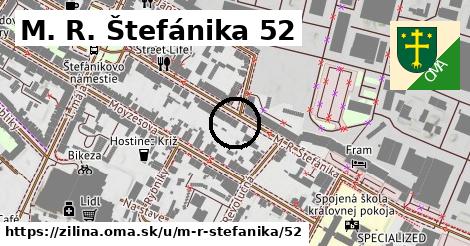 M. R. Štefánika 52, Žilina