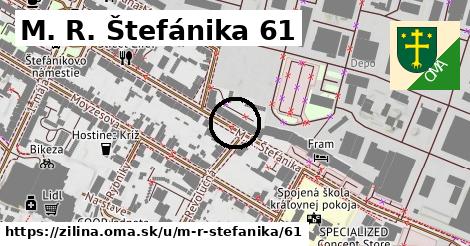 M. R. Štefánika 61, Žilina