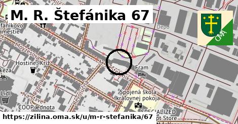 M. R. Štefánika 67, Žilina