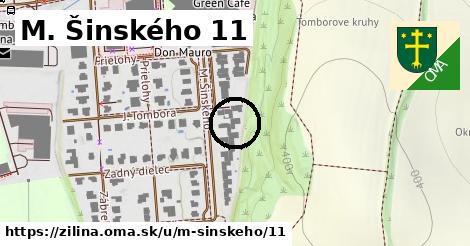 M. Šinského 11, Žilina