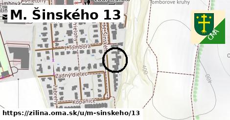 M. Šinského 13, Žilina