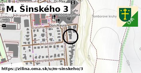 M. Šinského 3, Žilina