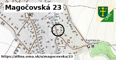 Magočovská 23, Žilina