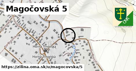 Magočovská 5, Žilina