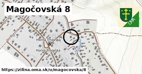 Magočovská 8, Žilina