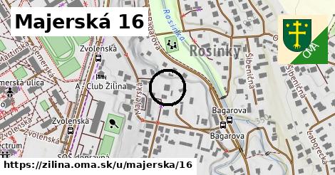 Majerská 16, Žilina