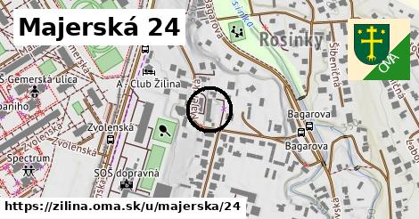 Majerská 24, Žilina