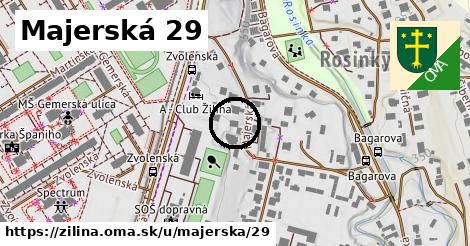 Majerská 29, Žilina