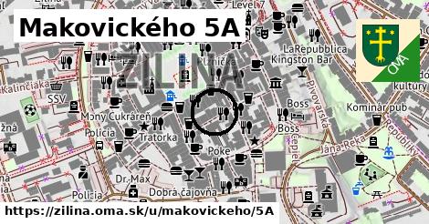 Makovického 5A, Žilina