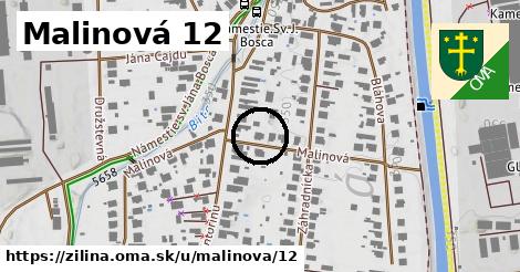 Malinová 12, Žilina