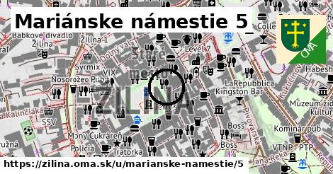 Mariánske námestie 5, Žilina