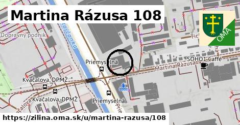 Martina Rázusa 108, Žilina