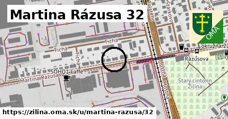 Martina Rázusa 32, Žilina