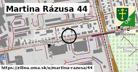 Martina Rázusa 44, Žilina