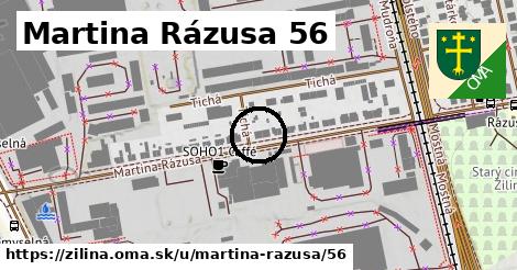 Martina Rázusa 56, Žilina