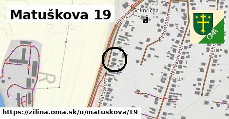 Matuškova 19, Žilina