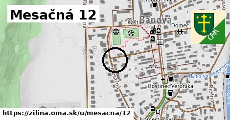 Mesačná 12, Žilina