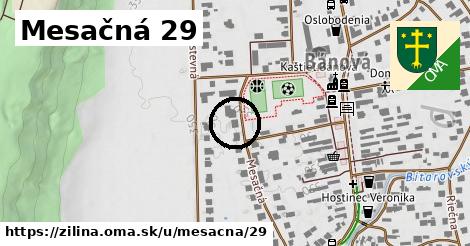 Mesačná 29, Žilina