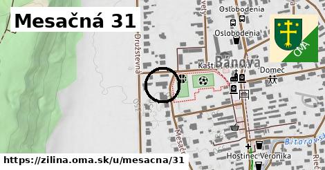 Mesačná 31, Žilina