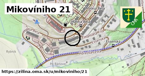 Mikovíniho 21, Žilina